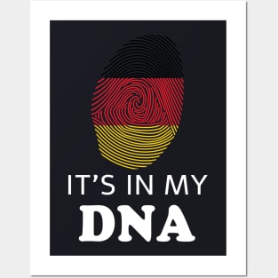 It's in my DNA Germany Fingerprint German Flag Posters and Art